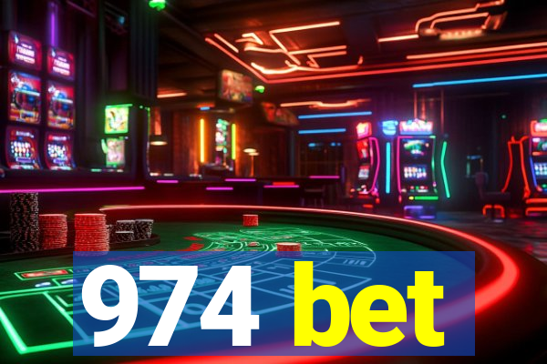 974 bet